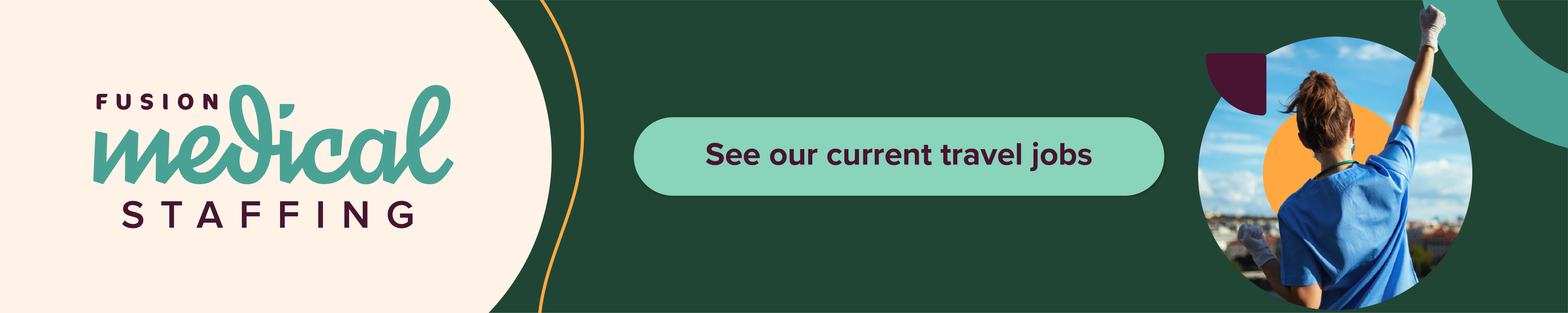 See our current travel jobs on Fusion Medical Staffing!